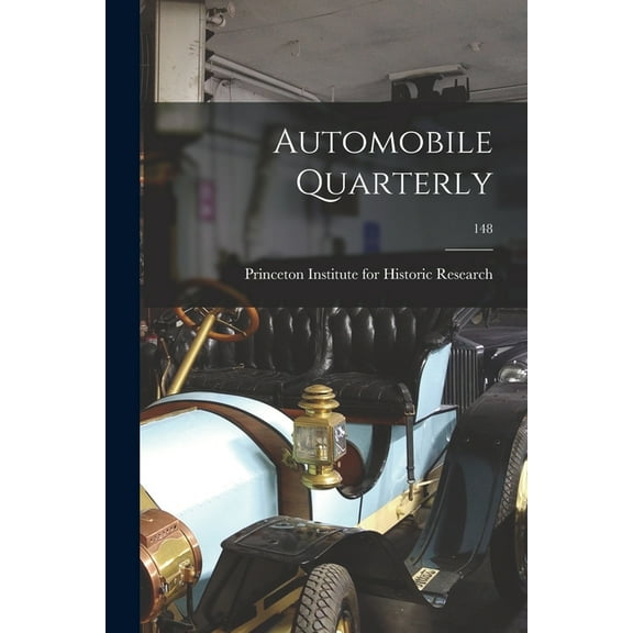 Automobile Quarterly; 148, (Paperback)