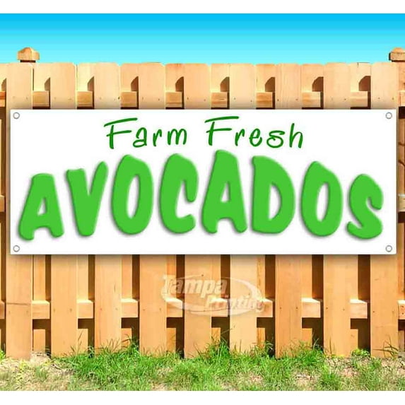 Farm Fresh Avacados 13 oz Vinyl Banner With Metal Grommets