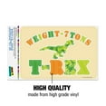 thumbnail image 3 of Dinosaur Train T-Rex Weight 7 Tons Home Business Office Sign, 3 of 7