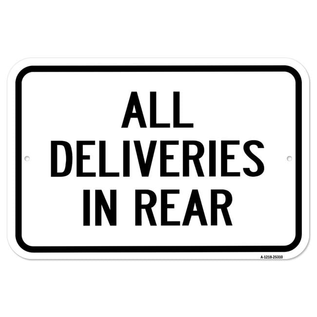Plastic Sign Rectangle "Delivery In REAR" 