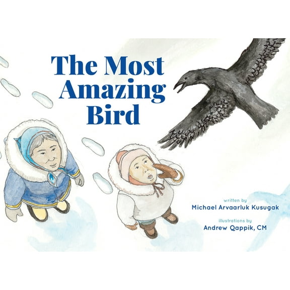 The Most Amazing Bird (Hardcover)