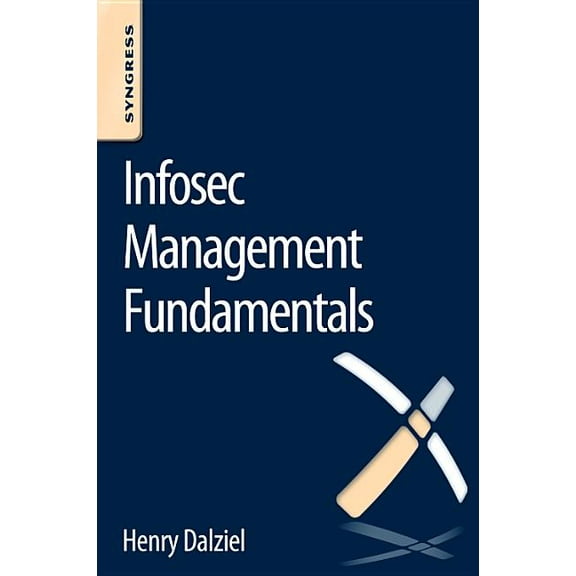 Infosec Management Fundamentals, (Paperback)