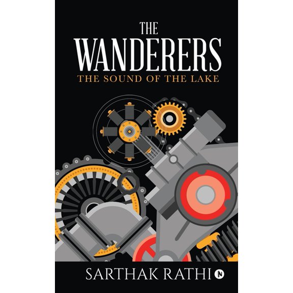 The Wanderers: The Sound of The Lake, (Paperback)