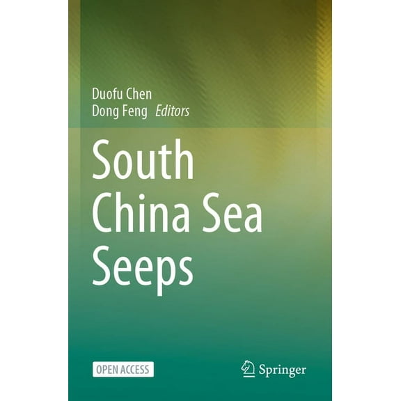 South China Sea Seeps, (Paperback)