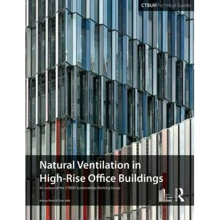 Guide to Natural Ventilation in High Rise Office