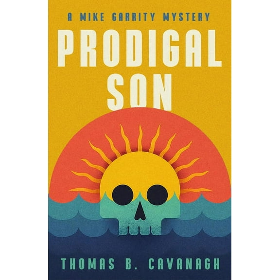 The Mike Garrity Mysteries Prodigal Son, (Paperback)