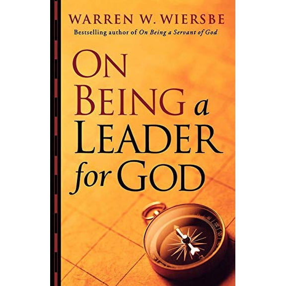 Pre-Owned On Being a Leader for God (Paperback) 0801013828 9780801013829