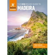 The Mini Rough Guide to Madeira (Travel Guide with Free eBook) (Mini Rough Guides)
