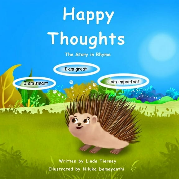 Happy Thoughts - The Story in Rhyme, (Paperback)