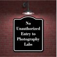 thumbnail image 2 of No Unauthorized Entry to Photography Labs BLACK Aluminum Composite Sign 20''x24'', 2 of 9