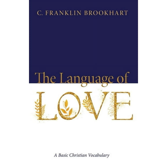 The Language of Love (Hardcover)