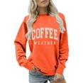 thumbnail image 4 of Deals Of The Day Clearance Sweatshirt for Women Coffee Weather Sweatshirt Women's Coffee Lover Trendy Shirt Cozy Season Sweatshirts Fall Crewneck Fleece Pullover Women's Oversized Sweatshirt, 4 of 6
