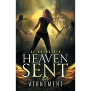 Heaven Sent: Atonement (Heaven Sent Book One) (Series #1) (Edition 2) (Paperback)