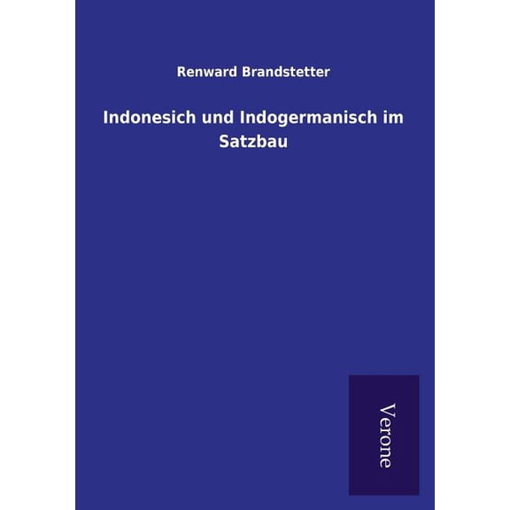 Indonesich und Indogermanisch im Satzbau (Paperback)