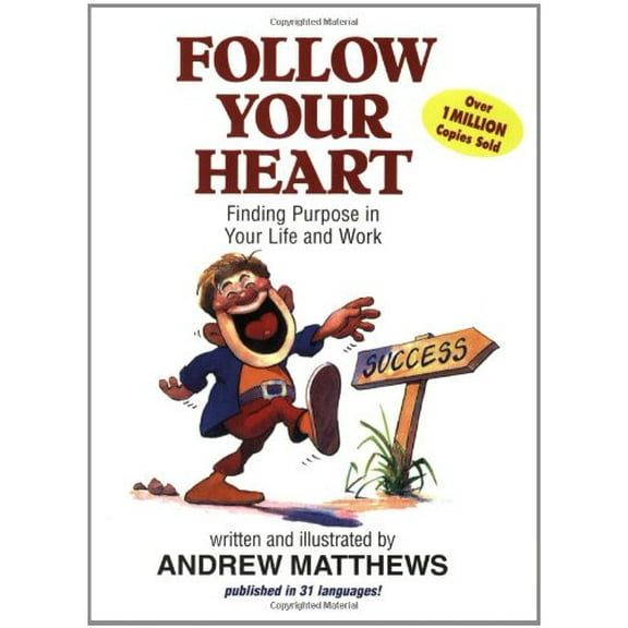 Pre-Owned Follow Your Heart Paperback
