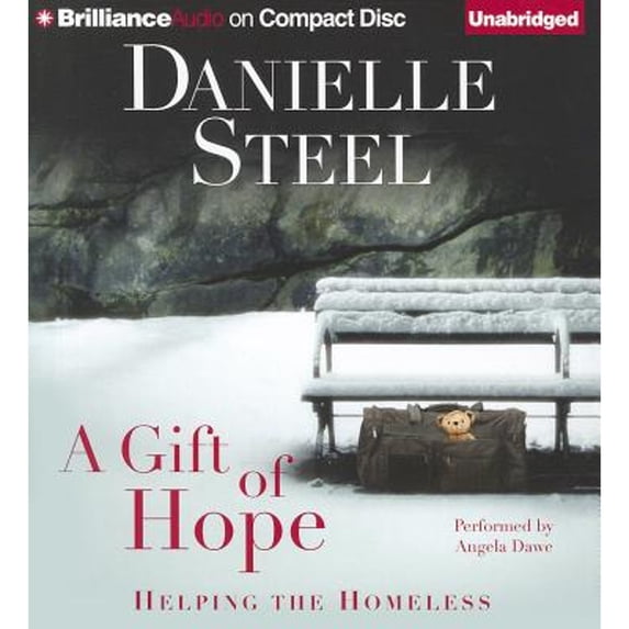 Pre-Owned A Gift of Hope: Helping the Homeless (Audiobook) by Danielle Steel, Angela Dawe
