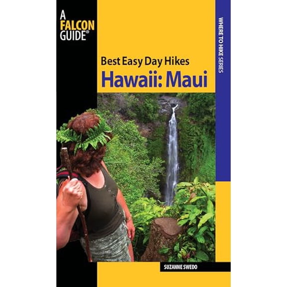 Pre-Owned Best Easy Day Hikes Hawaii: Maui (Paperback) 0762743484 9780762743483