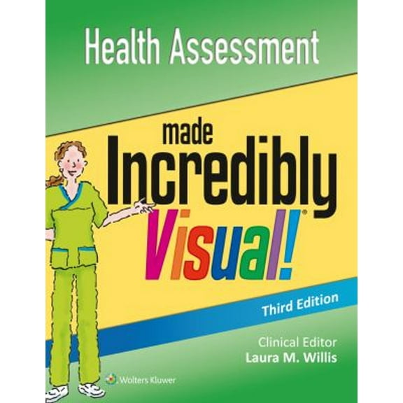 Pre-Owned Health Assessment Made Incredibly Visual (Incredibly Easy! Series), 9781496325143, 1496325141, Paperback, Third edition