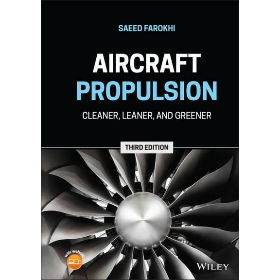 Aircraft Propulsion: Cleaner, Leaner, and Greener, (Hardcover)
