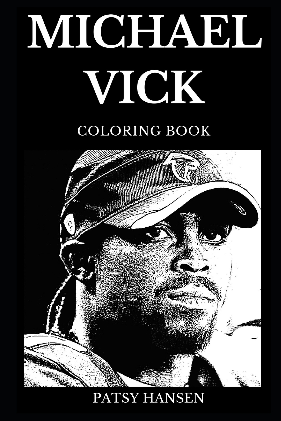 Michael Vick Coloring Book Famous Football Quarterback and Legendary