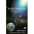 thumbnail image 1 of Pre-Owned In the Beginning: Mysteries of Ancient Civilizations (The Sacred Science Chronicles Volume I) (Sacred Science Chronicles) (Sacred Science Chronicles) (Paperback) 0966685601 9780966685602, 1 of 1