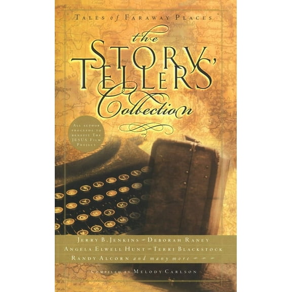 Storytellers' Collection: The Storytellers' Collection : Tales of Faraway Places (Series #1) (Paperback)