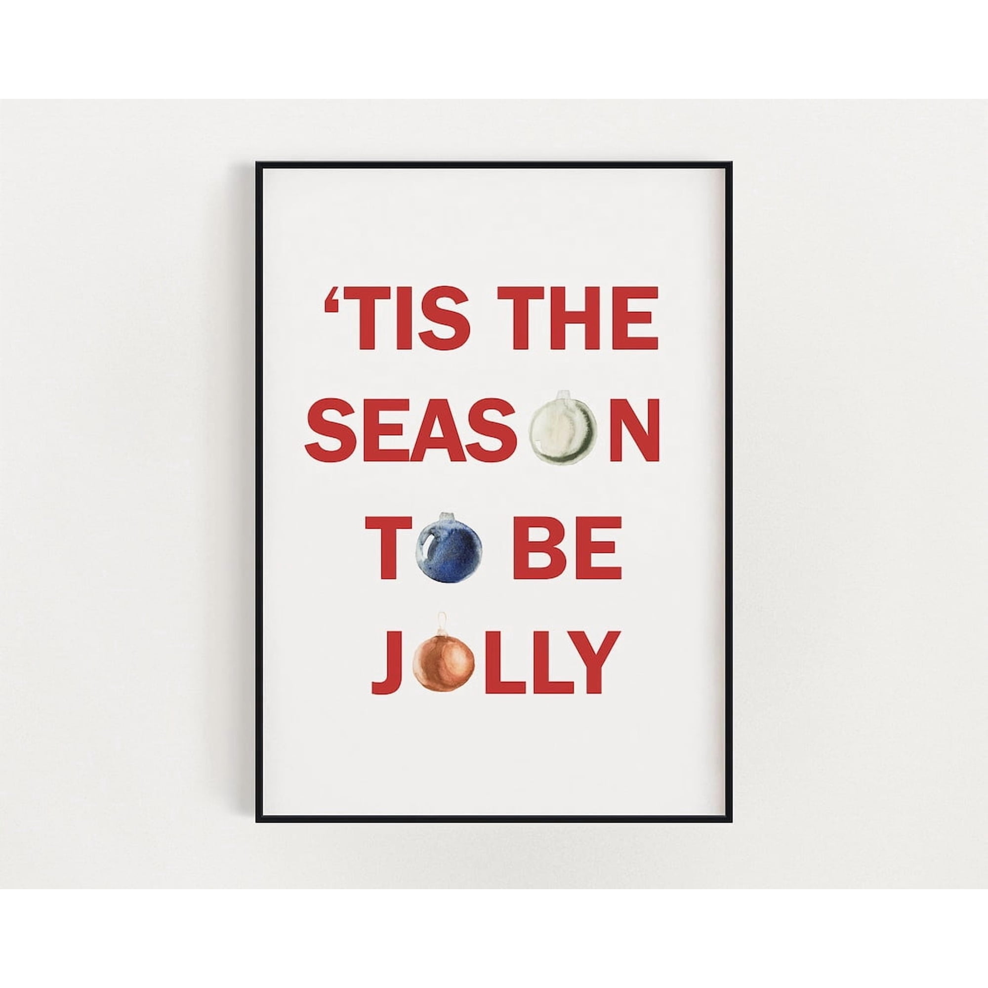 Tis The Season Christmas Typography Decorative Interior Home Wall Art Poster