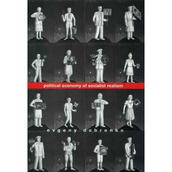 Political Economy of Socialist Realism, (Hardcover)