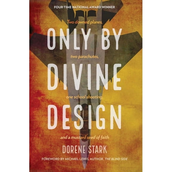 Only By Divine Design, (Hardcover)