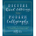 thumbnail image 1 of Pre-Owned Digital Hand Lettering and Modern Calligraphy : Essential Techniques Plus Step-by-Step Tutorials for Scanning, Editing, and Creating on a Tablet (Paperback), 1 of 1
