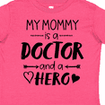 thumbnail image 4 of Inktastic My Mommy is a Doctor and a Hero Boys or Girls Toddler T-Shirt, 4 of 5