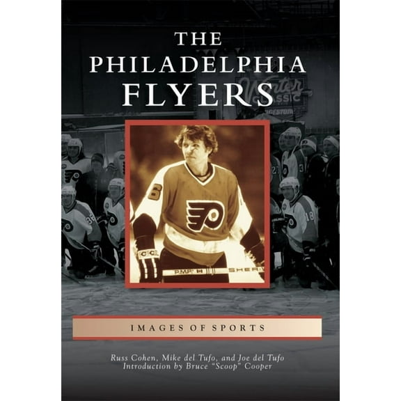 Images of Sports The Philadelphia Flyers, (Paperback)