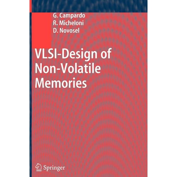 Vlsi-Design of Non-Volatile Memories, (Paperback)