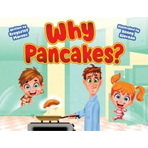 Why Pancakes? (large edition), (Paperback)