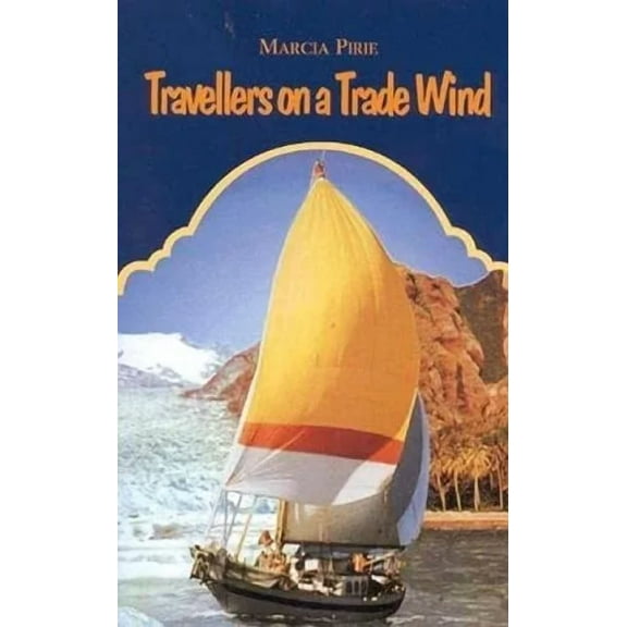 Travellers on a Trade Wind (Paperback)