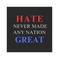 thumbnail image 2 of Hate Never Made Any Nation Great Car Magnet Liberal Magnet Womens Rights Support Gift, 2 of 6