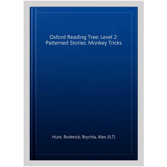 Pre-Owned Oxford Reading Tree: Level 2: Patterned Stories: Monkey Tric