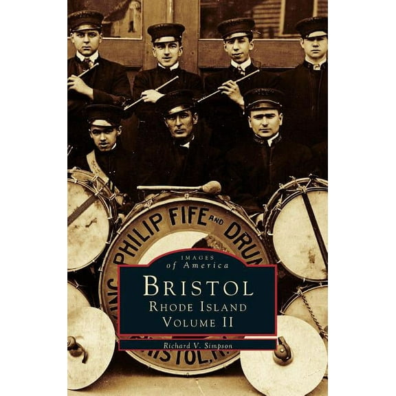 Bristol, Rhode Island, Volume II (Hardcover)