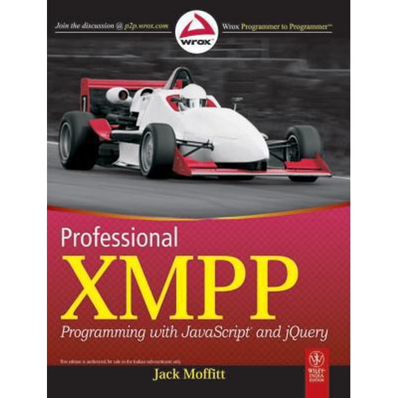 Pre-Owned Professional XMPP Programming with JavaScript and jQuery (Paperback) 8126525495 9788126525492