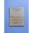 thumbnail image 3 of My Emergency Contact T-Shirt Men -Smartprints Designs, Male Medium, 3 of 4