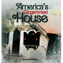 America's Gingerbread House, (Hardcover)