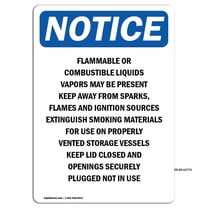 SignMission OS-NS-RD-1218-V-12775 OSHA Notice Sign - Flammable or Combustible Liquids