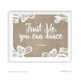 thumbnail image 1 of Trust Me, You Can Dance - Vodka Burlap Lace Wedding Party Signs, 1 of 1