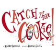 thumbnail image 1 of Pre-Owned Catch That Cookie! (Hardcover) 0525428356 9780525428350, 1 of 2