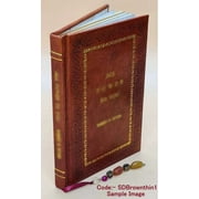 Sonnets throughout aye many years begot of introspective sense and love for kith and kin 1918 [Premium Leather Bound]