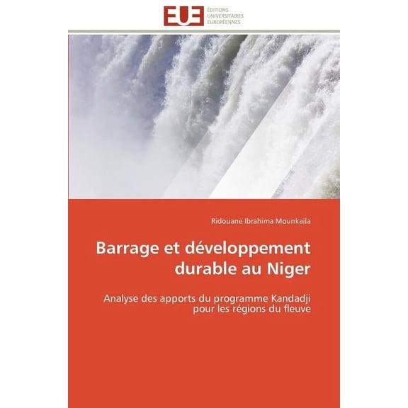 Omn.Univ.Europ.: Barrage et développement durable au niger (Paperback)