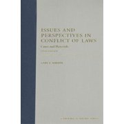 Issues And Perspectives In Conflict Of Laws: Cases And Materials, Fifth Edition