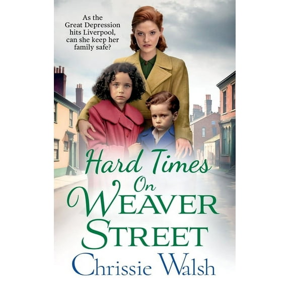 Hard Times on Weaver Street, (Hardcover)