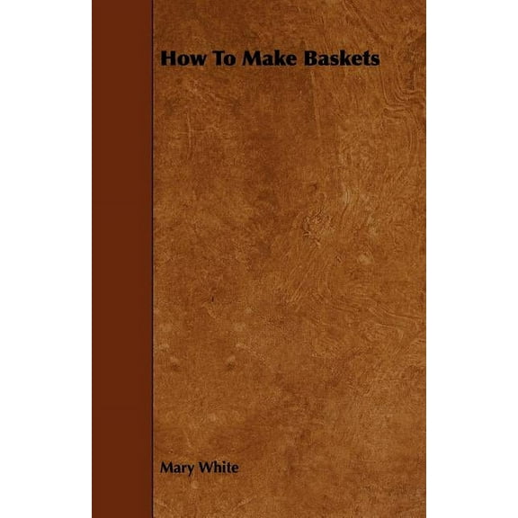 How To Make Baskets (Paperback)