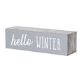 thumbnail image 1 of Collins Painting Hello Winter Large Block Sign, Gray, 7InW x 2InH x 2InD, 1 of 1